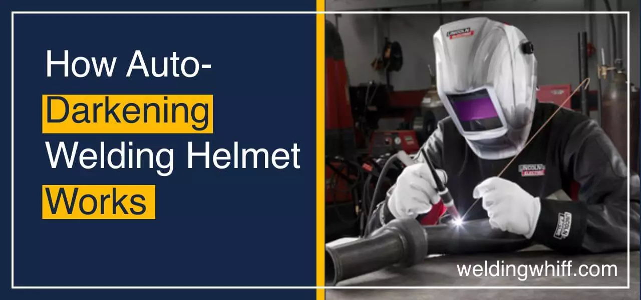 how auto darkening helmet works